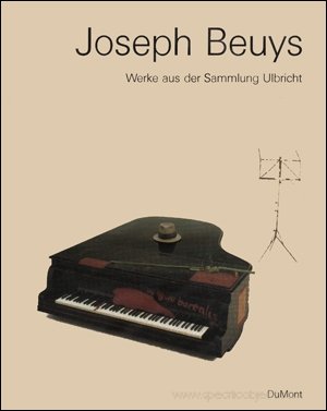 Joseph Beuys: Werke aus der Sammlung Ulbricht (German Edition) (9783770132881) by Beuys, Joseph