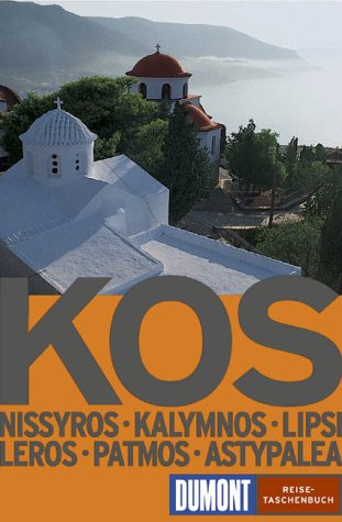 9783770133918: Kos. Nissyros, Kalymnos, Patmos, Leros, Lipsi, Astypalea