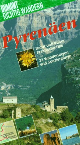 Stock image for Pyrenen. Richtig wandern. 32 Wanderungen und Spaziergnge for sale by medimops