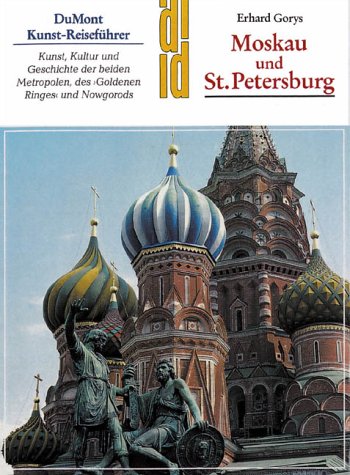Imagen de archivo de Moskau und Sankt Petersburg a la venta por Versandantiquariat Felix Mcke