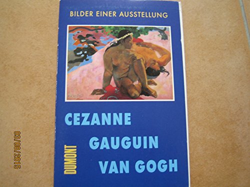 Cezanne, Gauguin, van Gogh. Ein Postkarten- Buch. Bilder einer Ausstellung