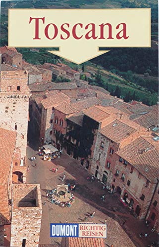 Beispielbild fr Toscana ( Toskana). Richtig reisen zum Verkauf von Versandantiquariat Felix Mcke