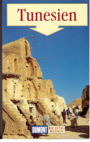Imagen de archivo de Tunesien - Richtig Reisen a la venta por Antiquariat Buchtip Vera Eder-Haumer