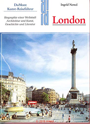 9783770134847: London. Biographie einer Weltstadt. Architektur und Kunst. Geschichte und Literatur