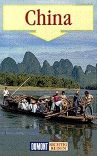 Beispielbild fr China. Richtig Reisen. zum Verkauf von Antiquariat & Verlag Jenior