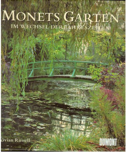Stock image for Monets Garten im Wechsel der Jahreszeiten for sale by ThriftBooks-Dallas