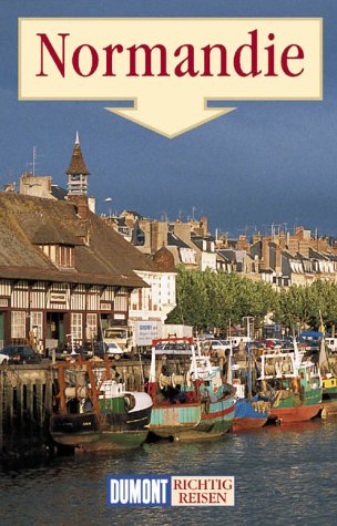 Stock image for Normandie. Richtig reisen for sale by medimops