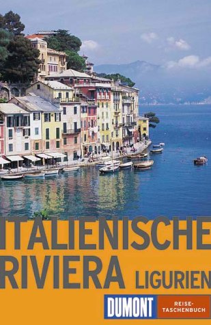 9783770136902: Italienische Riviera. Ligurien