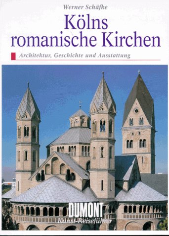 9783770136933: Klns romanische Kirchen. Architektur, Geschichte und Ausstattung