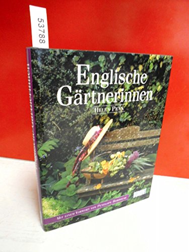 9783770136940: Englische Grtnerinnen. Gertrude Jekyll, Vita Sackville-West, Rosemary Verey und viele andere