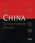 9783770138135: China: Zeitgenössische Malerei (German Edition)