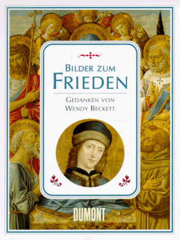 9783770138753: Bilder zum Frieden. Gedanken von Wendy Beckett