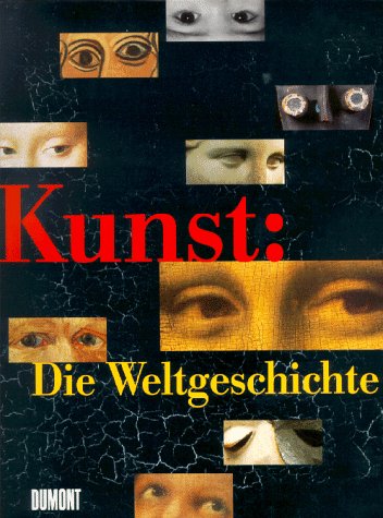 Beispielbild fr Kunst. Die Weltgeschichte zum Verkauf von medimops