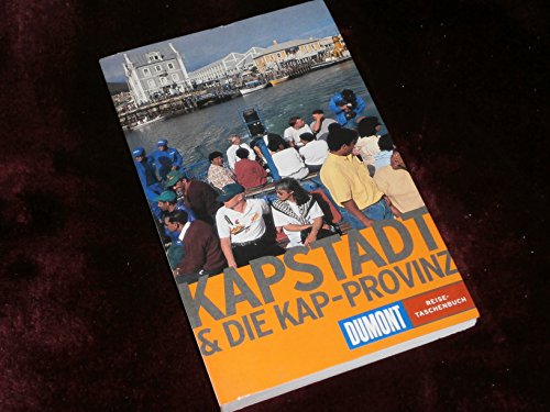 9783770140084: Kapstadt und die Kap- Provinz. 3.Aufl.