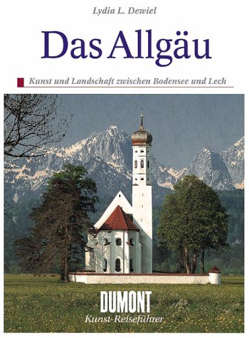 9783770141715: Das Allgu: Kunst und Landschaft zwischen Bodensee und Lech (Dumont Kunst-Reisefhrer)