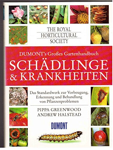 Beispielbild fr DUMONTs Groes Gartenhandbuch Schdlinge und Krankheiten zum Verkauf von medimops