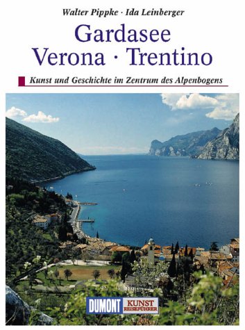 Beispielbild für DuMont Kunst Reiseführer Gardasee, Verona, Trentino zum Verkauf von medimops