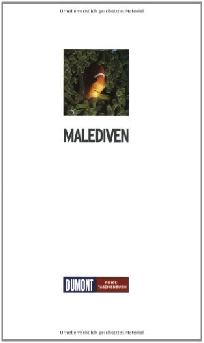 Beispielbild fr Malediven - DuMont Reisetaschenbuch zum Verkauf von Antiquariat Hans Wger