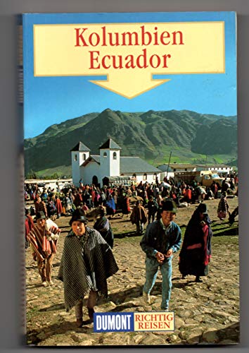 Stock image for Kolumbien. Ecuador. for sale by Antiquariat & Verlag Jenior