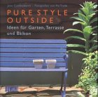 Beispielbild fr Pure Style Outside zum Verkauf von medimops