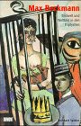 Max Beckmann: Bildwelt und Weltbild in den Triptychen (German Edition) (9783770146543) by Spieler, Reinhard