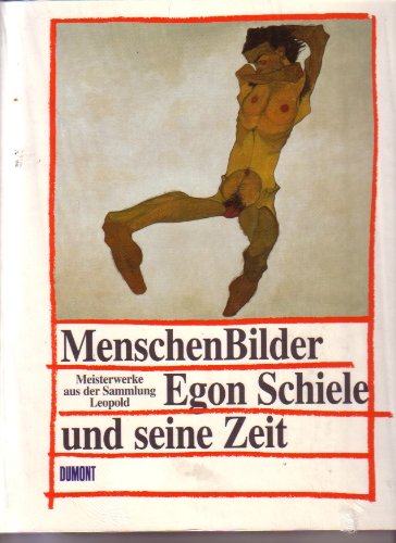 Imagen de archivo de MenschenBilder Egon Schiele und seine Zeit a la venta por mneme