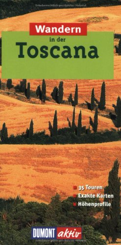 9783770147755: Toscana, Wandern In Der