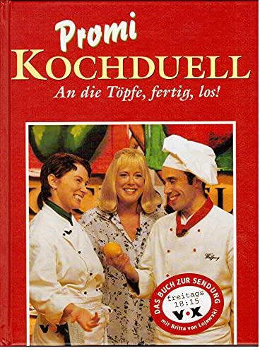 Stock image for Promi Kochduell. An die Tpfe, fertig, los! Hardcover for sale by Deichkieker Bcherkiste