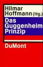9783770148172: Das Guggenheim Prinzip (German Edition)