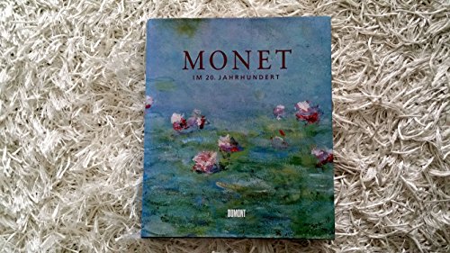 Beispielbild fr Monet im 20. Jahrhundert. zum Verkauf von Antiquariat Mercurius