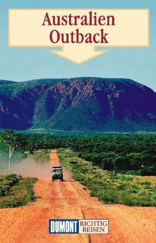 9783770148981: Australien Outback. Richtig reisen.