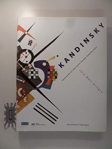 Stock image for Kandinsky. Hauptwerke aus dem Centre Georges Pompidou Paris - Die Welt klingt. for sale by Neusser Buch & Kunst Antiquariat