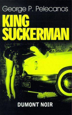 Imagen de archivo de DuMont Noir, Nr.16, King Suckerman a la venta por medimops
