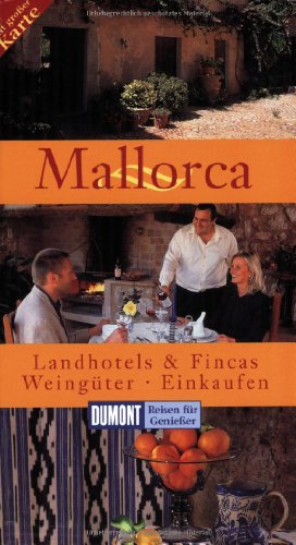 9783770152742: Mallorca: Landhotels und Fincas, Weingter, Einkaufen