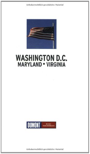 Beispielbild für DuMont Reise-Taschenbuch Washington D.C. - Maryland - Virginia zum Verkauf von medimops