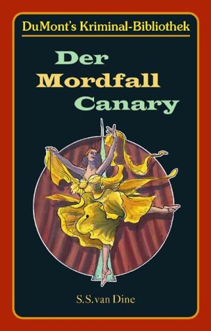 Imagen de archivo de Der Mordfall Canary, Sonderausgabe a la venta por Antiquariat Armebooks