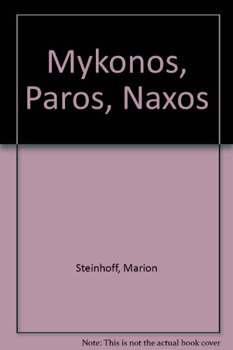 Beispielbild fr DuMont Reise-Taschenbuch Mykonos - Paros - Naxos zum Verkauf von medimops