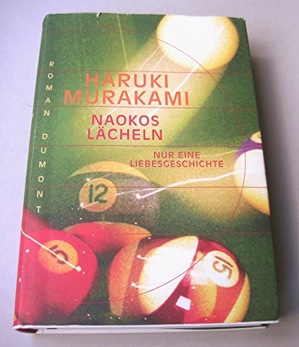 9783770156092: Naokos Lcheln. Nur eine Liebesgeschichte