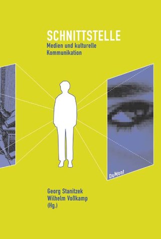 9783770156115: Schnittstelle: Medien und Kulturwissenschaften.