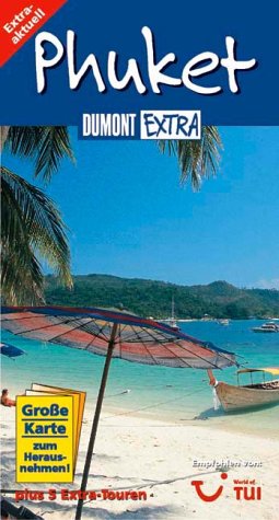 Stock image for DuMont Extra, Phuket [Paperback] Loose, Renate for sale by tomsshop.eu