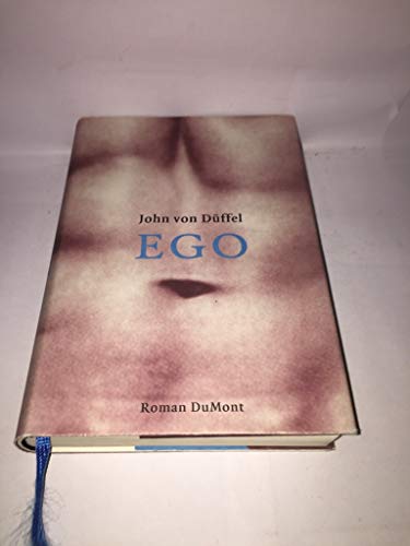 Beispielbild für Ego: Roman. zum Verkauf von Versandantiquariat Felix Mücke