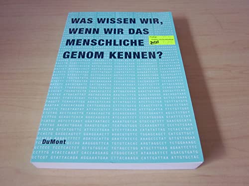 Beispielbild fr Was wissen wir, wenn wir das menschliche Genom kennen? Weitere Beitr. v. A. Maelicke, H. Lbbert u.a. zum Verkauf von Bojara & Bojara-Kellinghaus OHG