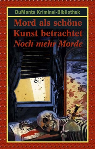 Stock image for Mord als schne Kunst betrachtet for sale by medimops