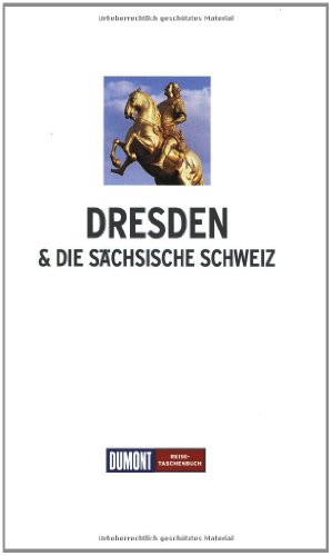 9783770159369: Dresden Saechsische Schweiz - Dumont Reise-Taschenbcher