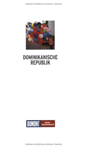 Stock image for DuMont Reise-Taschenbuch Dominikanische Republik for sale by Leserstrahl  (Preise inkl. MwSt.)