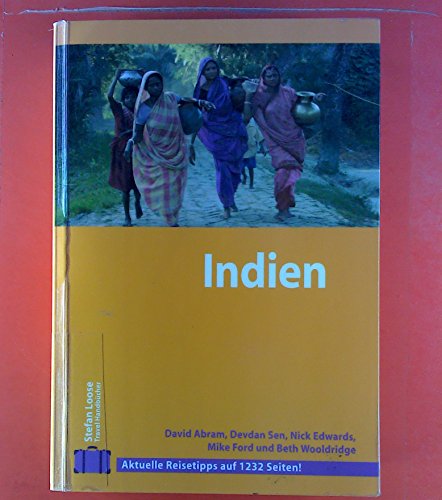 Indien. Der SÃ¼den. (9783770161058) by Abram, David; Edwards, Nick; Ford, Mike; Sen, Devdan; Wooldridge, Beth.