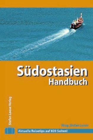 Beispielbild fr Sdostasien Handbuch zum Verkauf von medimops