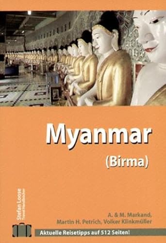 Myanmar: Birma /Burma