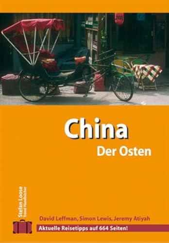 Beispielbild fr Stefan Loose Travel Handbcher China - Der Osten zum Verkauf von medimops