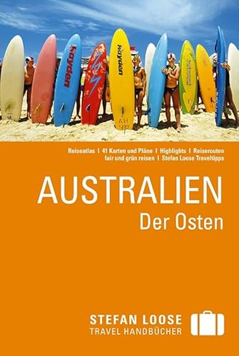 Beispielbild fr Stefan Loose Travel Handbcher Australien - Der Osten zum Verkauf von medimops